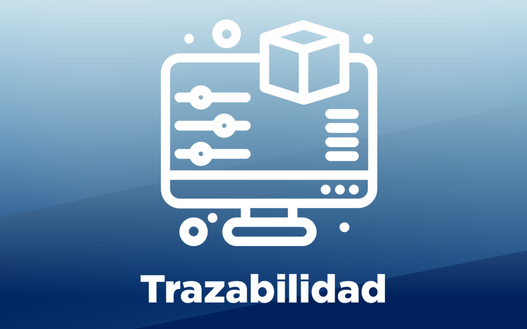 Importancia de la trazabilidad industrial